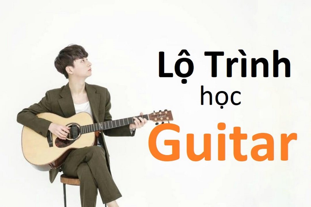 Lộ trình học đàn thế nào là phù hợp? - guitar classic